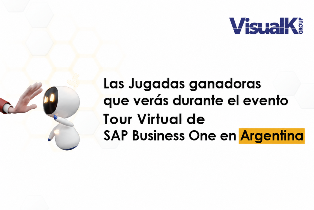 Las Jugadas ganadoras que verás durante el evento Tour Virtual de SAP Business One en Argentina